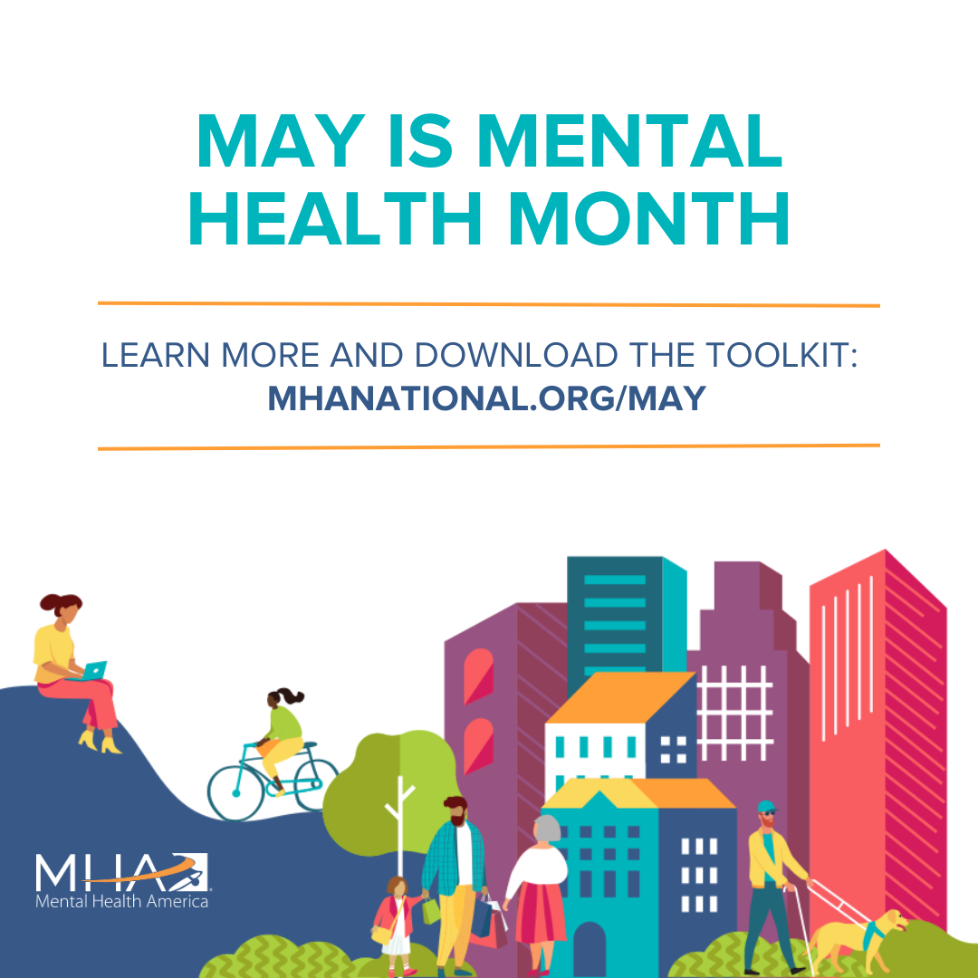 image from Mental Health America promoting Mental Health Month in May